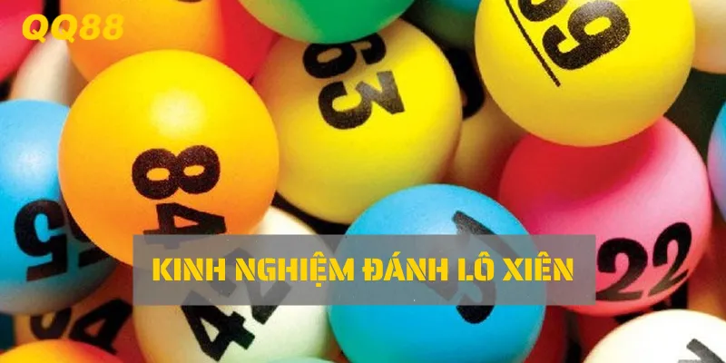 QQ88 chia sẽ kinh nghiệm đánh lô xiên hiệu quả